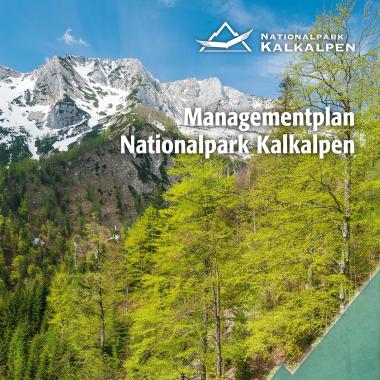 Titelseite der Publikation Managementplan Nationalpark Kalkalpen 2021 - 2030